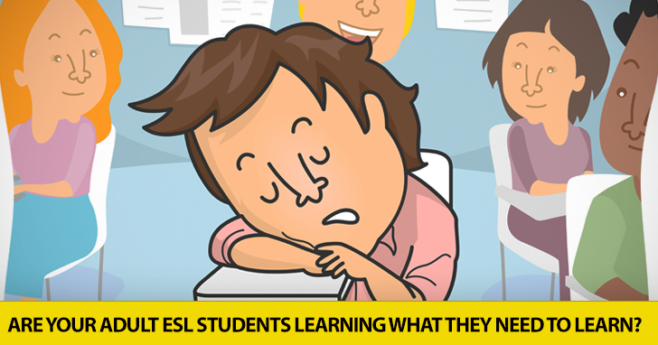 Are Your Adult ESL Students Learning What They Need to Learn? Use This Survey and You'll Know