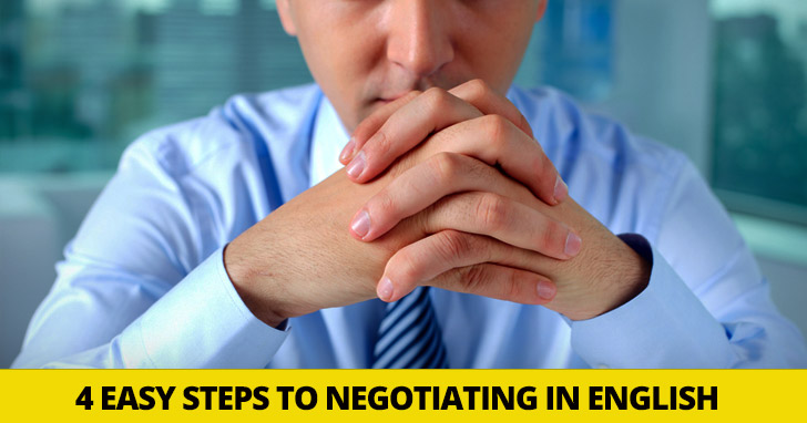 Making a Big Bang in Business: 4 Easy Steps to Negotiating in English