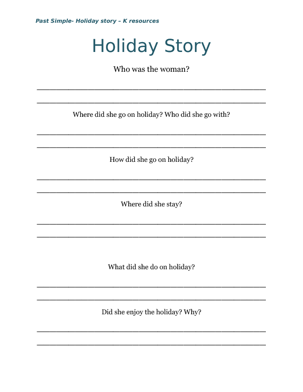 my last holiday essay past simple