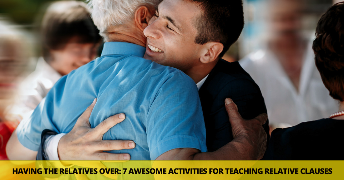 Having The Relatives Over 7 Awesome Activities For Teaching Relative 