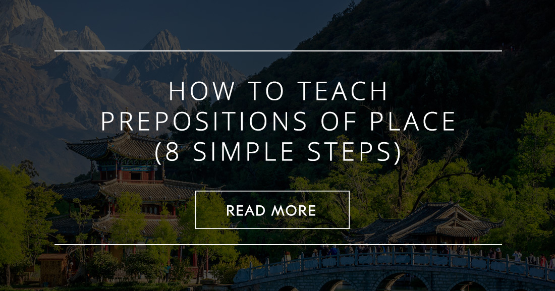 How To Teach Prepositions Of Place (9 Simple Steps)
