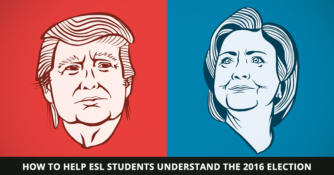 Democracy in Action? How to Help ESL Students Understand the 2016 Election