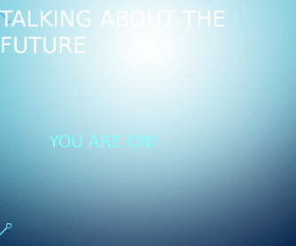 Talking about the Future PPT