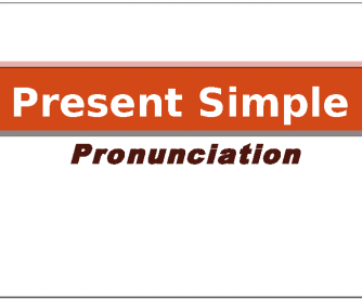 Present Simple (Pronunciation -S/-Es)