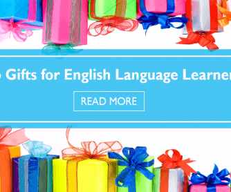 Top Gifts for English Language Learners