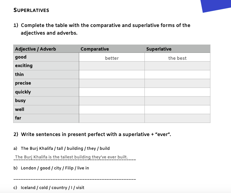 Write the comparative form of these adjectives