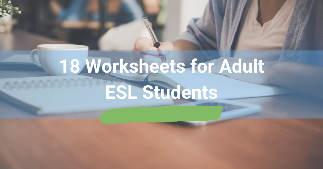 18 worksheets for adult esl students