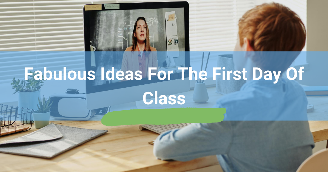 Fabulous ideas for the first day of class Fabulous ideas for the first day of class