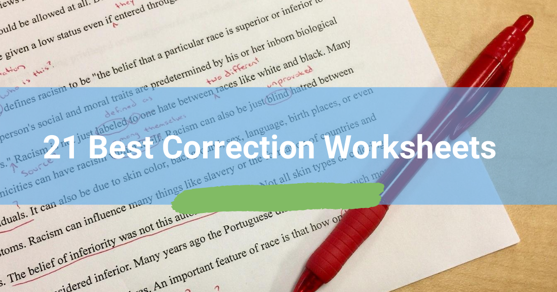 21 Best Correction Worksheets
