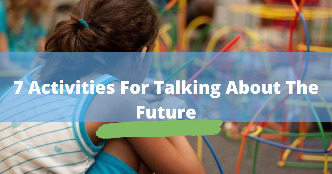 7 activities for talking about the future