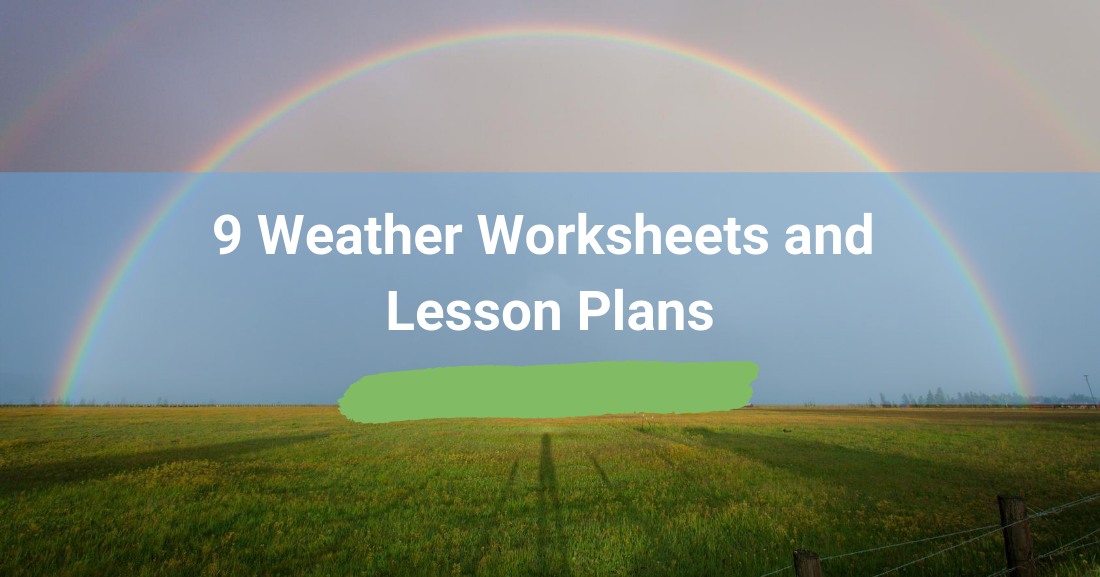 9 Weather Worksheets and Lesson Plans