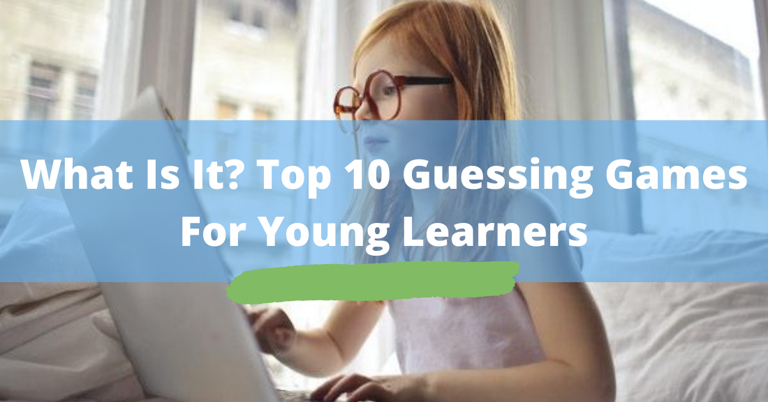 What Is It Top 10 Guessing Games for Young Learners