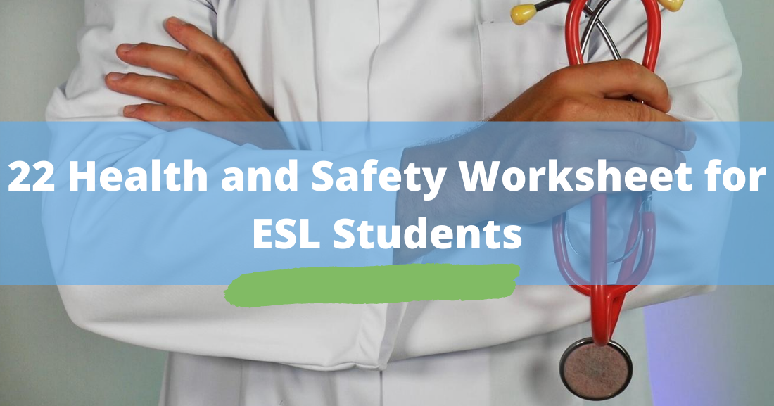 22 health and safety worksheets for esl students