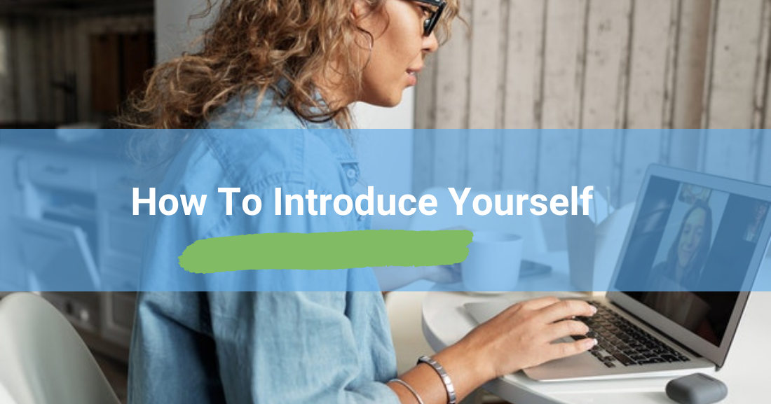 How to Introduce Yourself