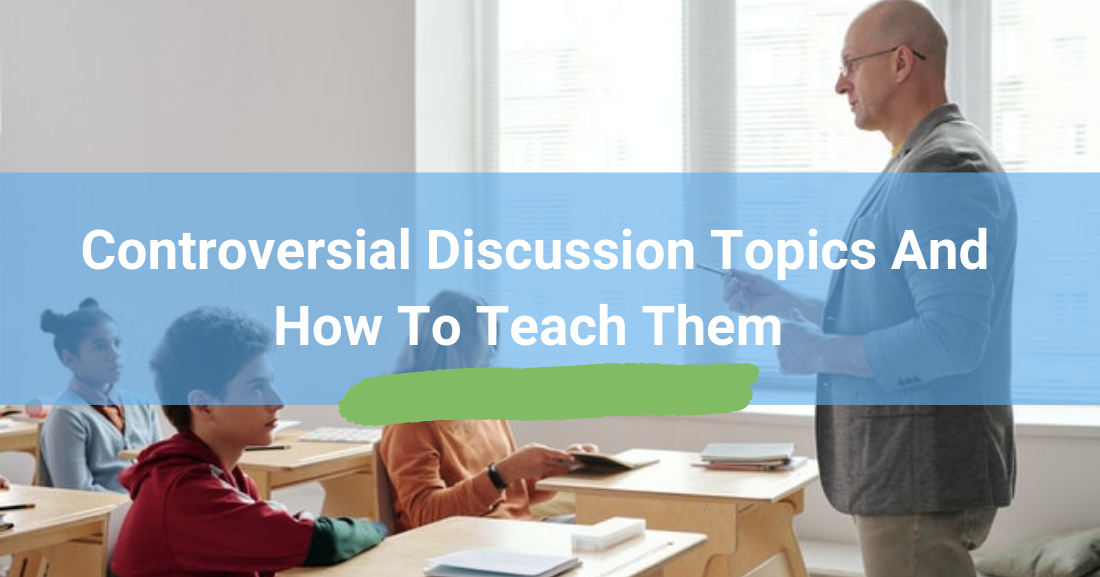 How To Discuss Controversial Topics