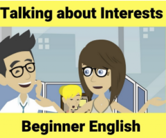 Talking about Interests - Beginner English Activity