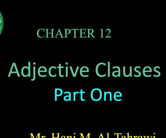 Hani's UPDATED Presentation on Adjective Clauses Parts 1 & 2