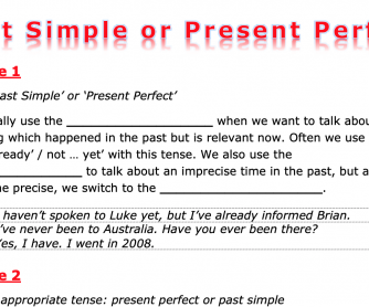 Past Simple or Present Perfect Revision Exercise